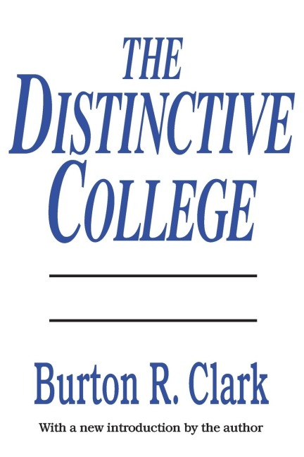 The Distinctive College: Antioch, Reed, and Swathmore