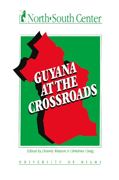 Guyana at the Crossroads