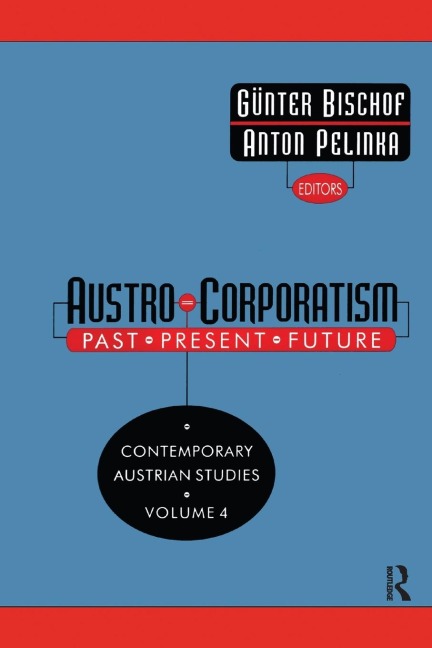 Austro-corporatism: Past, Present, Future