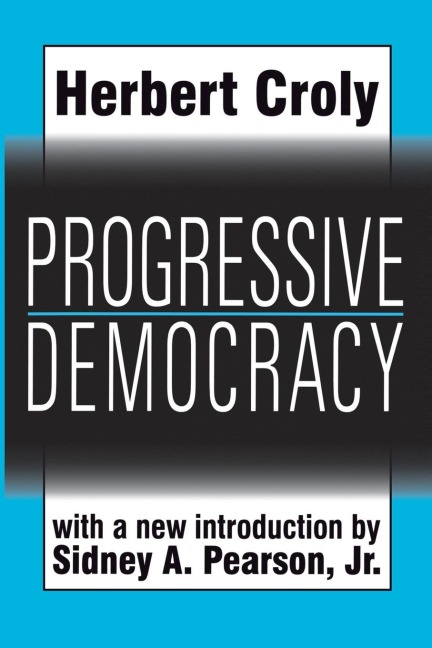 Progressive Democracy