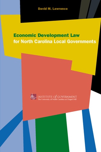 Economic Development Law for North Carolina Local Governments