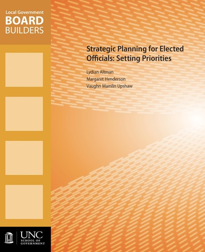 Strategic Planning for Elected Officials Setting Priorities