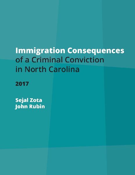 Immigration Consequences of a Criminal Conviction in North Carolina