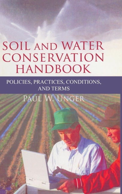 Soil and Water Conservation Handbook: Policies, Practices, Conditions, and Terms