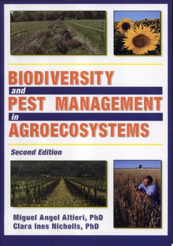 Biodiversity and Pest Management in Agroecosystems, Second Edition