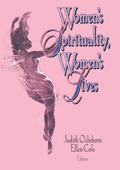 Womens Spirituality, Womens Lives