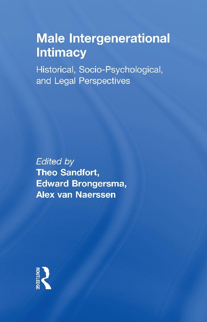 Male Intergenerational Intimacy: Historical, Socio-Psychological, and Legal Perspectives