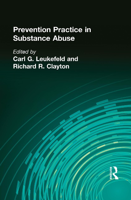 Prevention Practice in Substance Abuse