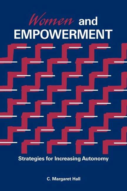 Women And Empowerment: Strategies For Increasing Autonomy