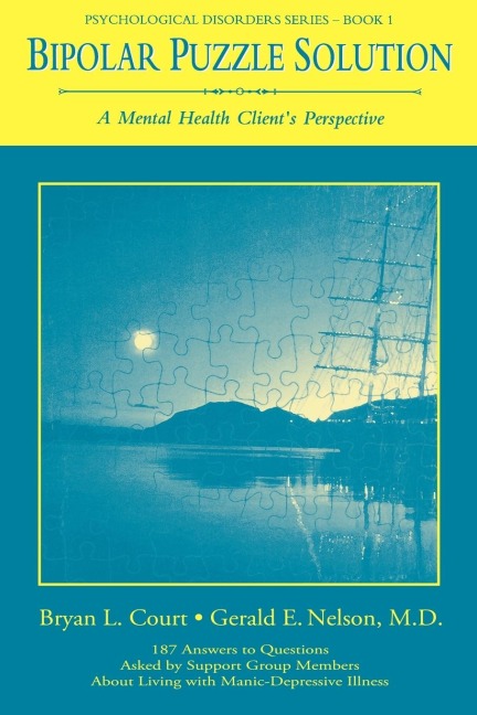 Bipolar Puzzle Solution: A Mental Health Clients Perspective