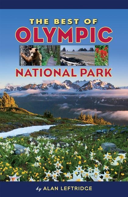The Best of Olympic National Park