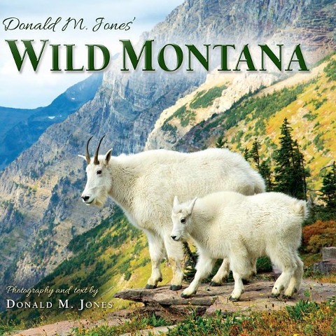 Donald M. Jones Wild Montana
