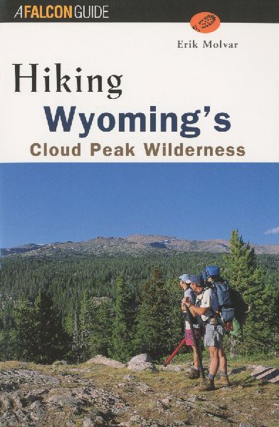 Hiking Wyoming's Cloud Peak Wilderness