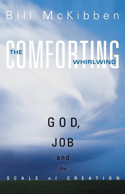 Comforting Whirlwind: God, Job, and the Scale of Creation