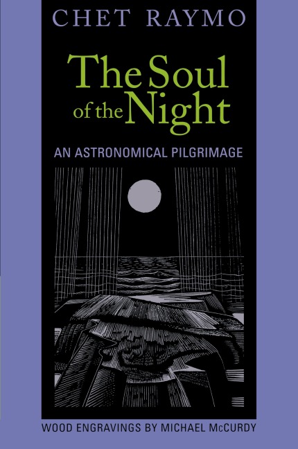 Soul of the Night: An Astronomical Pilgrimage