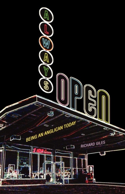 Always Open: Being an Anglican Today