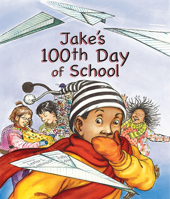 Jakes 100th Day of School