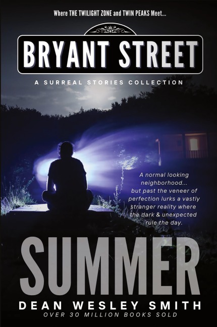 Summer: A Bryant Street Surreal Stories Collection