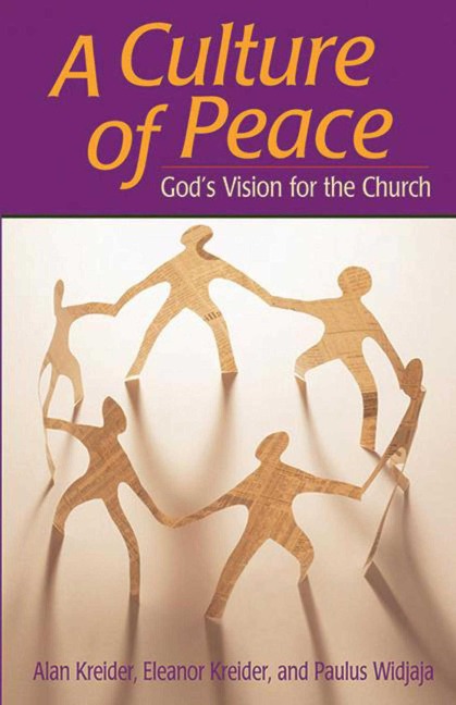 Culture of Peace: Gods Vision for the Church