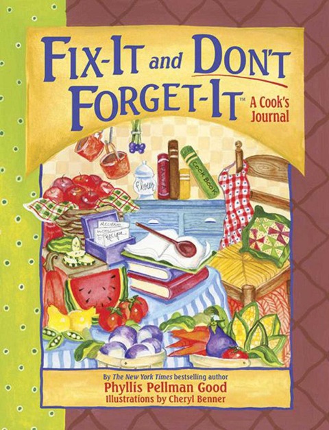 Fix-It and Dont Forget-It Journal: A Cooks Journal