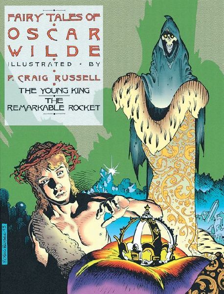 Fairy Tales of Oscar Wilde Vol. 2: The Young King/The Remarkable Rocket: Signed and Numbered Edition