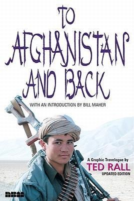 To Afghanistan and Back: A Graphic Travelogue