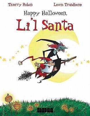 Happy Halloween, Lil Santa