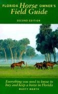 Florida Horse Owners Field Guide