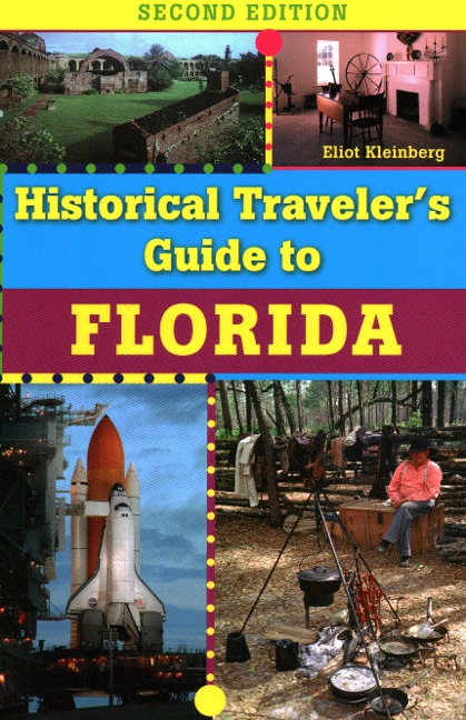 Historical Travelers Guide to Florida