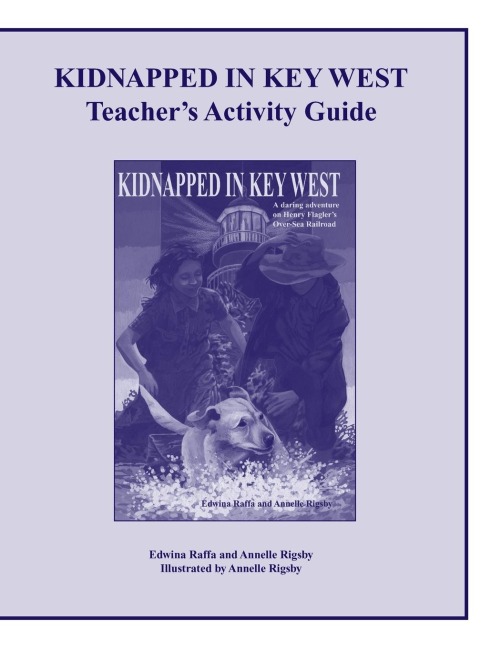 Kidnapped in Key West Teachers Activity Guide