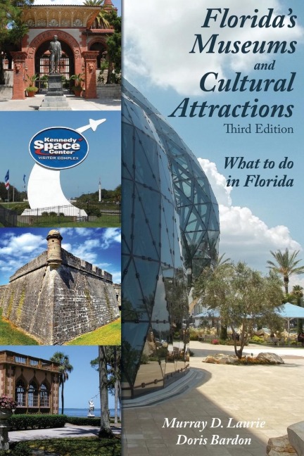 Floridas Museums and Cultural Attractions