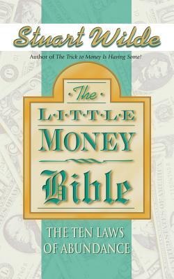 The Little Money Bible: The Ten Laws of Abundance