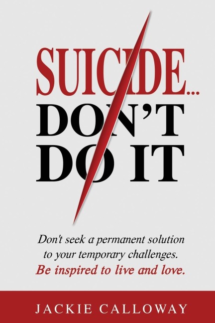 Suicide... Dont Do It