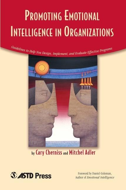 Promoting Emotional Intelligence in Organizations