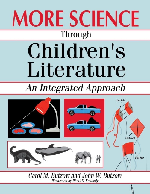 More Science through Childrens Literature: An Integrated Approach