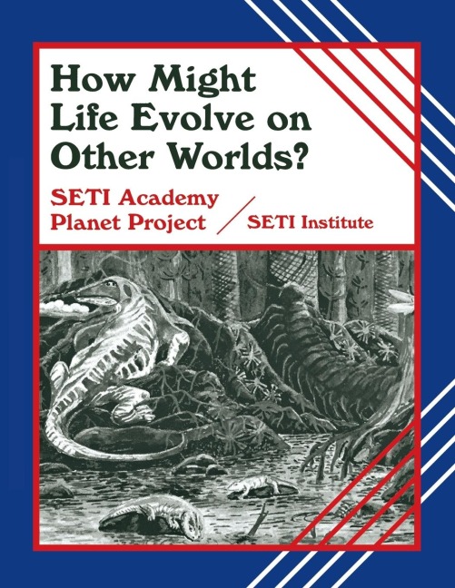 How Might Life Evolve on Other Words?