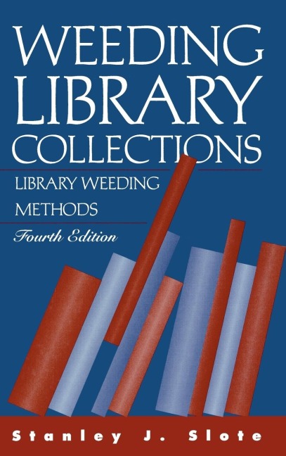 Weeding Library Collections: Library Weeding Methods