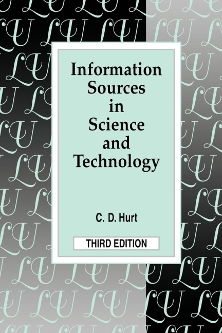 Information Sources in Science and Technology: Third Edition