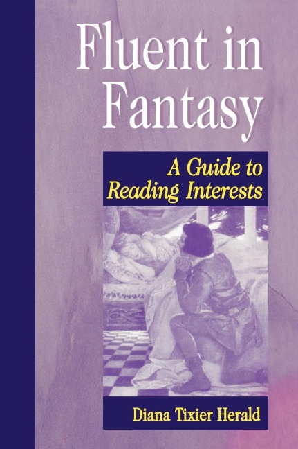 Fluent in Fantasy: A Guide to Reading Interests