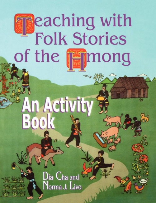 Teaching with Folk Stories of the Hmong: An Activity Book