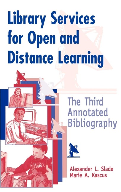 Library Services for Open and Distance Learning: The Third Annotated Bibliography