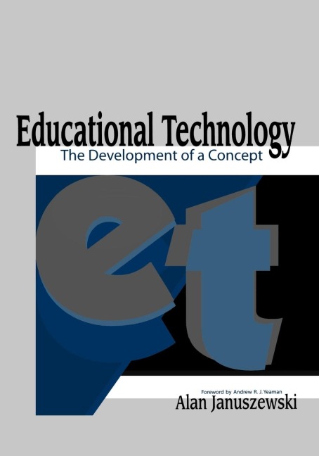 Educational Technology: The Development of a Concept