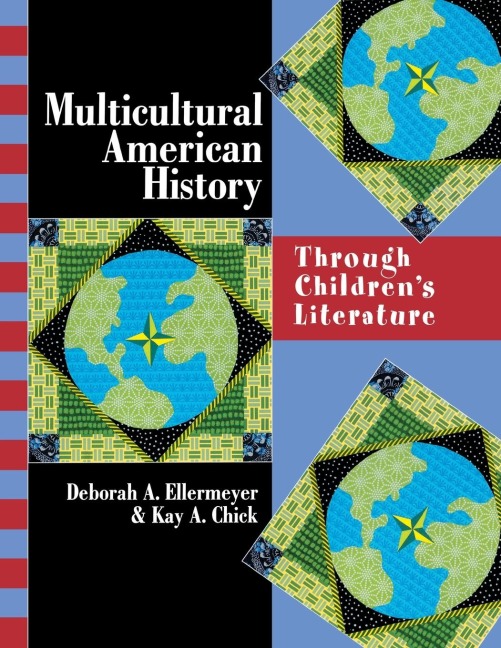 Multicultural American History: Through Childrens Literature