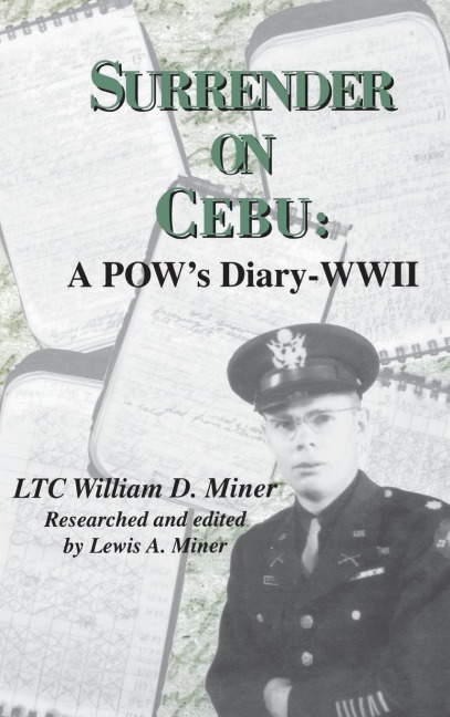 Surrender on Cebu: A POWs Diary-WWII