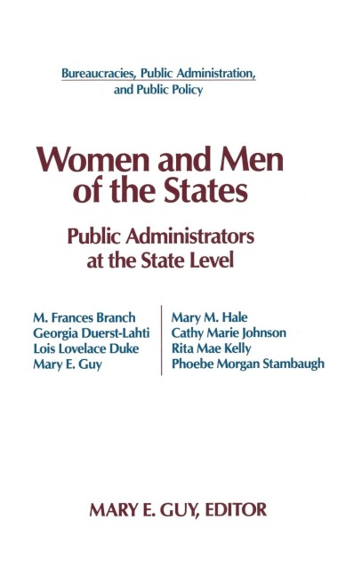 Women and Men of the States: Public Administrators and the State Level