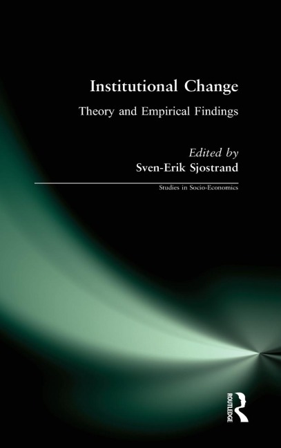 Institutional Change: Theory and Empirical Findings