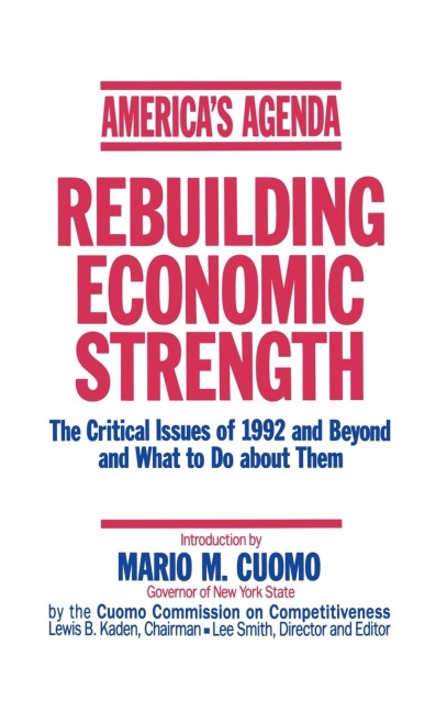 Americas Agenda: Rebuilding Economic Strength