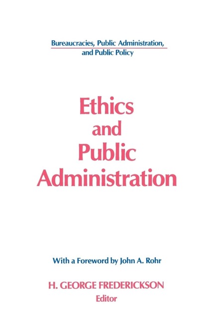 Ethics and Public Administration