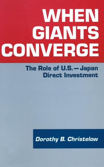 When Giants Converge: Role of US-Japan Direct Investment