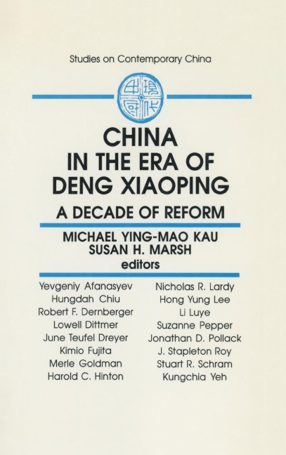 China in the Era of Deng Xiaoping: A Decade of Reform: A Decade of Reform